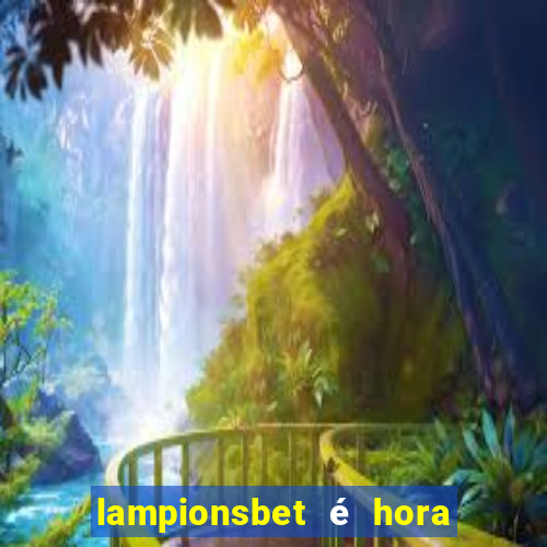 lampionsbet é hora do jogo